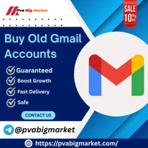 Buy Old Gmail Accounts